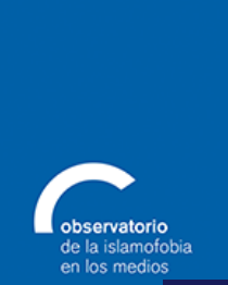 Observatorio de la islamofobia en los Medios
